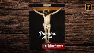 Pabasa ng Pasyon : ONLINE Day 2 of 5