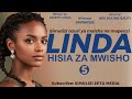 LINDA 05 HISIA ZA MWISHO Simulizi Nzuri Ya Maisha Na Mapenzi 