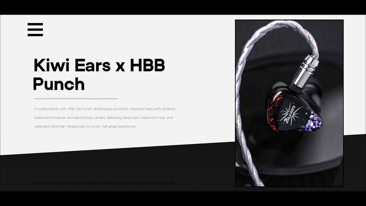 Kiwi Ears x HBB Punch: Official Unboxing & Product Overview - YouTube