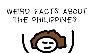 Weird Facts About The Philippines