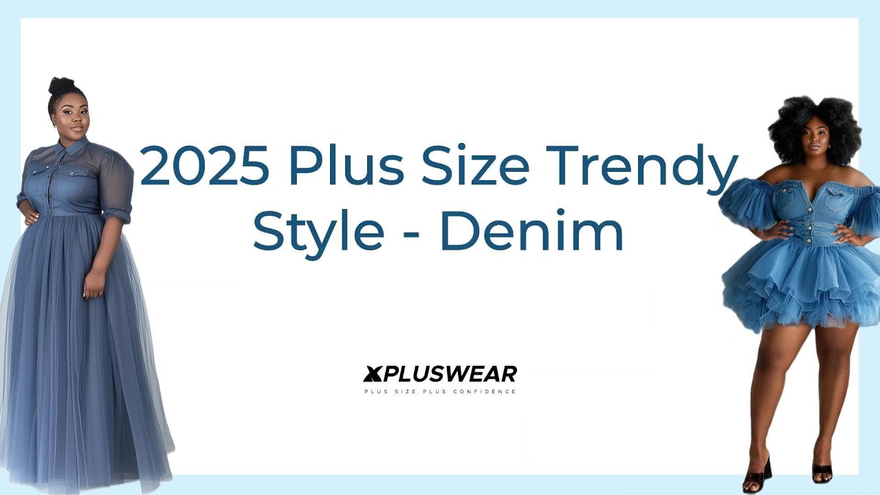 Xpluswear Denim Collection | Stay On Trend With Our Fashion-forward Denim Style