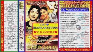 OLD is GOLD~{VOL~01}~SAID A~{Eagle Golden jhankar}~by{V.K.jHANKAR STUDIO}