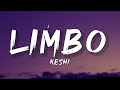 Keshi  limbo lyrics