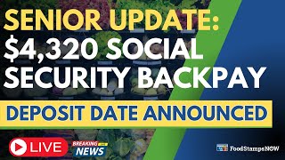 Social Security Sending $4,320 Backpay to Millions - Are You Eligible?