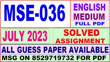 MSE 036 solved assignment 2023 / mse 036 solved assignment july 2023 / ignou mscis mse 036 2023-24
