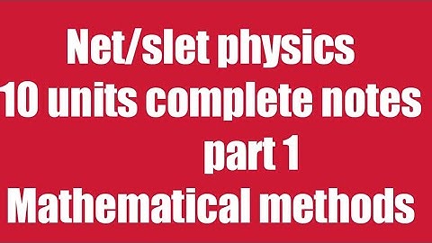 Net /slet Part 1 mathematical methods