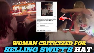 Woman criticized for selling Taylor Swift's '22' hat on eBay for $20,000, says it's for a good cause