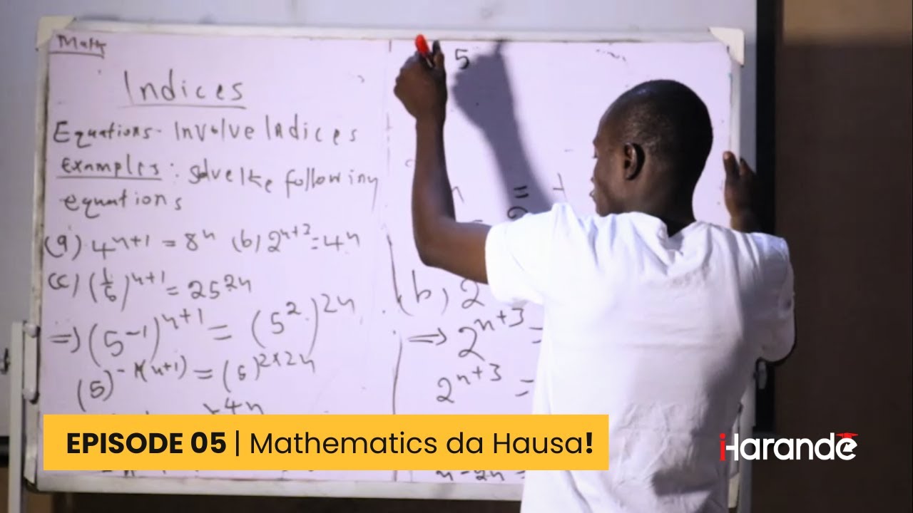 Mathematics da Harshen Hausa | Episode (05)