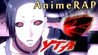 УТА  | ТОКИЙСКИЙ ГУЛЬ | AnimeRap 2018