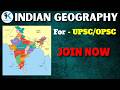 INDIAN GEOGRAPHY | OPSC | UPSC BY HEMANT SIR