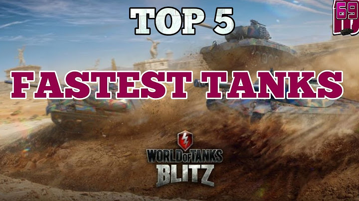Wot blitz: TOP 5 | Fastest tanks in wot blitz