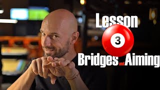 147 Pool School - Lesson 3 - Bridges and Aim