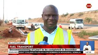 Decommissioning of Line One of fuel pipeline to be complete in December