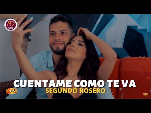 Cuentame Como Te Va Segundo Rosero Letra De La Cancion Cifra Club