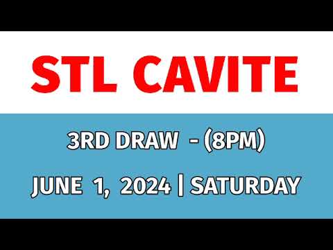 STL CAVITE RESULT TODAY 3RD DRAW 8PM RESULTS STL PARES June 1, 2024 EVENING DRAW RESULT