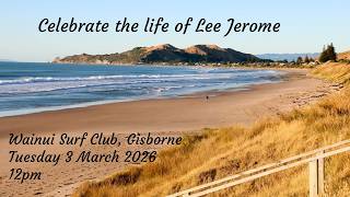 Celebration of Lee Jerome's life
