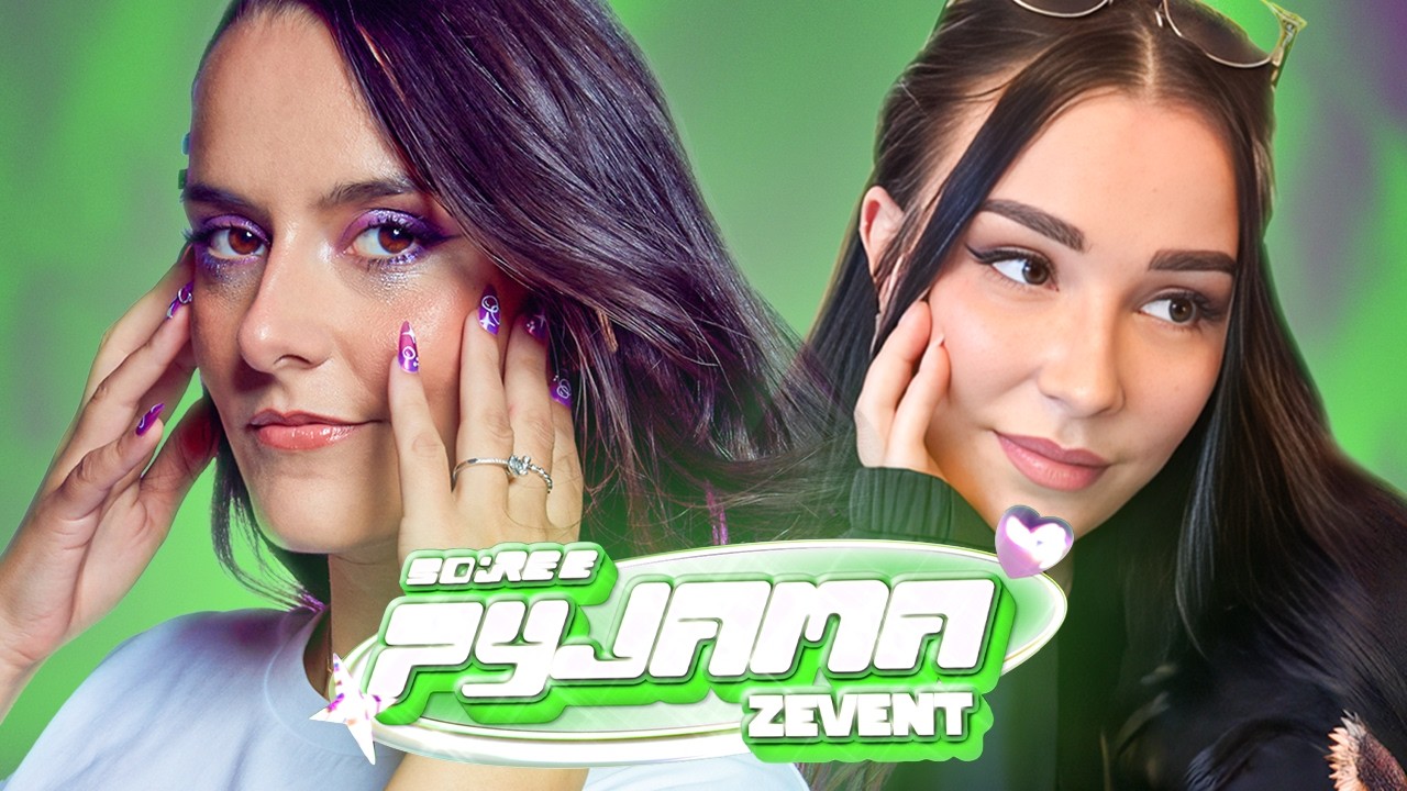 Affiche de LA SOIRÉE PYJAMA DU ZEVENT avec @GOM4RT-VOD et les girls