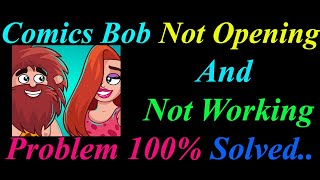 How to Fix Comics Bob App  Not Opening  / Loading / Not Working Problem in Android Phone screenshot 4