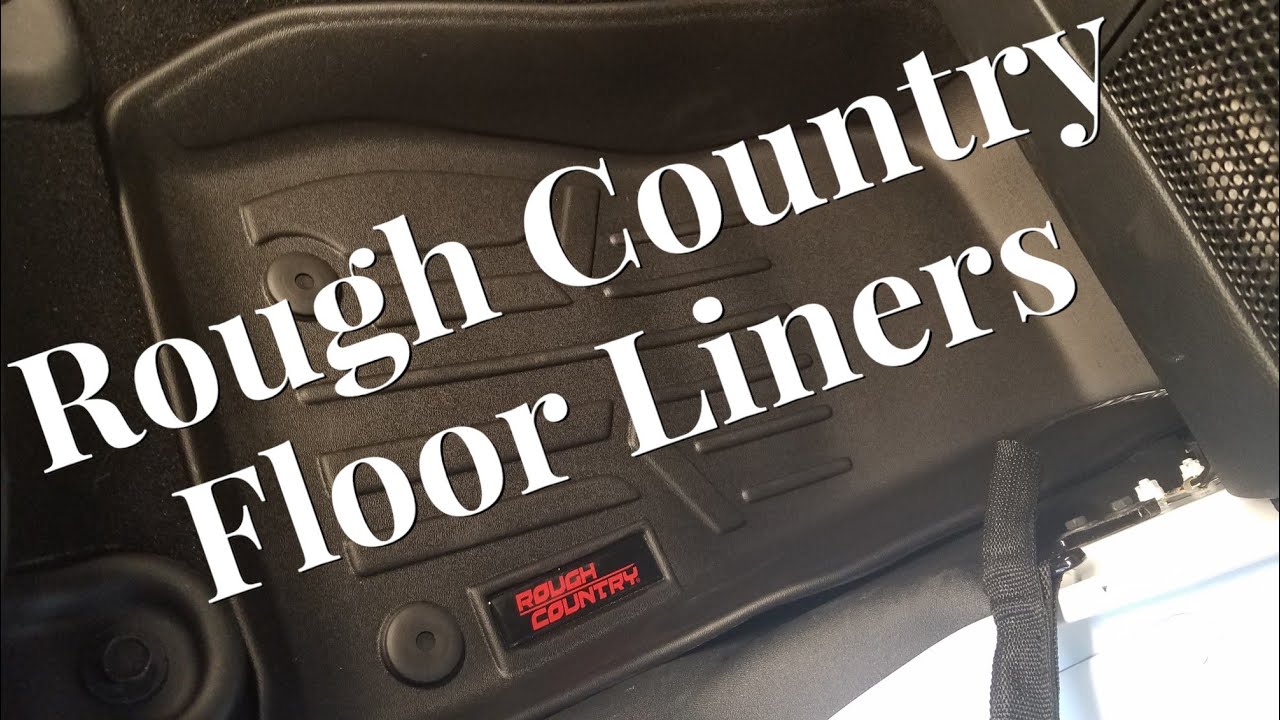 Jeep Wrangler Rough Country Fitted Floor Liners YouTube