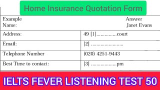 Ielts fever listening test 50 | Home insurance quotation form screenshot 5