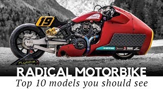 10 Radical Motorcycles And New Bike Concepts You Should Ride