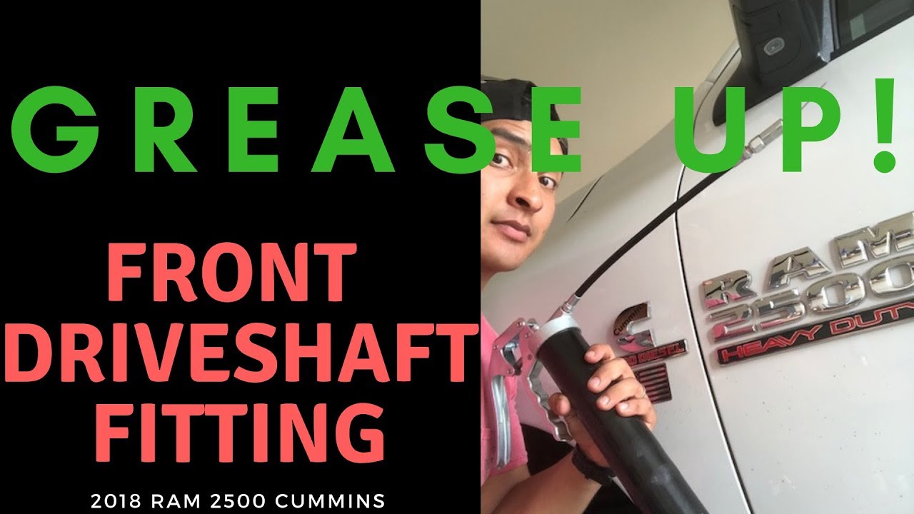 Ram 2500/3500 4x4 HowTo Grease Front Drive Shaft Fitting YouTube