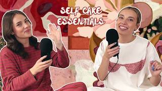 OUR SELF CARE ESSENTIALS