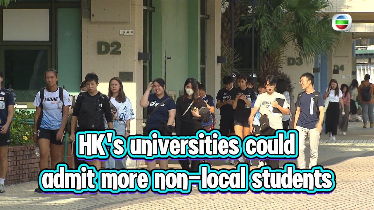 TVB News | 12 Sep 2025 | HK’s universities could admit more non-local students