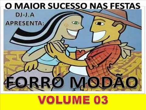 FORRÓ MODÃO VOLUME 03 = DJ JAIR ARAXÁ