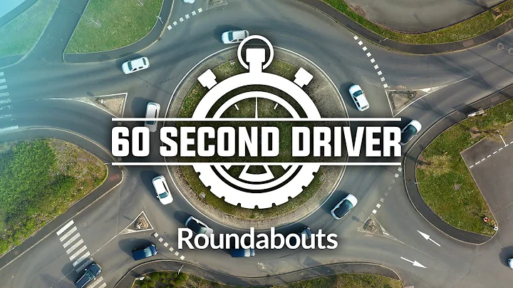 60-Second Driver - Roundabouts