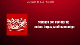 Sábanas - Guerreros del Bajo Letra (Lyrics)