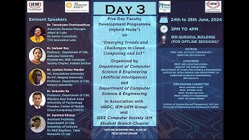 IEM-CSE(AI)-CSE FDP on “Emerging Trends and Challenges in Cloud Computing and IoT”- Day 3 (26/06/24)