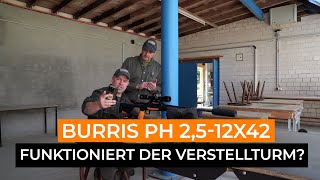 Burris Veracity Ph 2,512X42 - Funktioniert Der Verstellturm Auf 300 Meter?