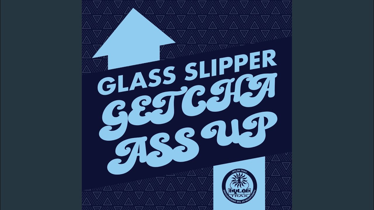 Getcha Ass Up (Jaymz Nylon Afro Tech ReShape)