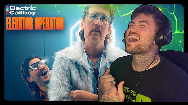 NOT AGAIN! Electric Callboy - Elevator Operator (OFFICIAL VIDEO) REACTION!