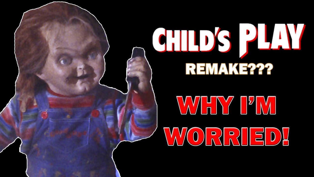 MGM Planning Upcoming Child's Play Remake??? (Why I'm Worried)