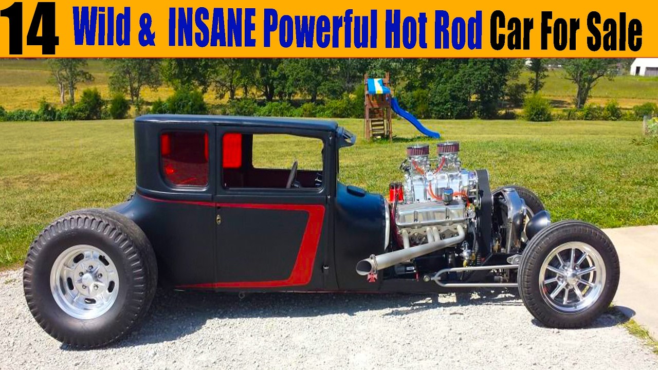 Timeless Hot Rods 14 POWERFUL INSANE Street Rods & Hot Rods For Sale & Timeless Classics ...