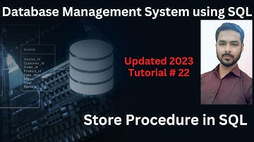 Tutorial 22: Store Procedure in SQL in Urdu/Hindi