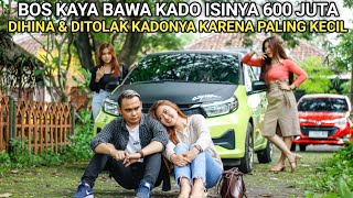 Download Lagu BOS KAYA BAWA KADO KECIL ISINYA KUNCI MOBIL MEWAH DITOLAK DAN DIHINA CEWEK IDAMANNYA - 100% BAPER !! MP3