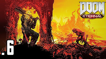 DOOM Eternal PART 6 - SUPER GORE NEST - Full Gameplay Walkthrough - No commentary