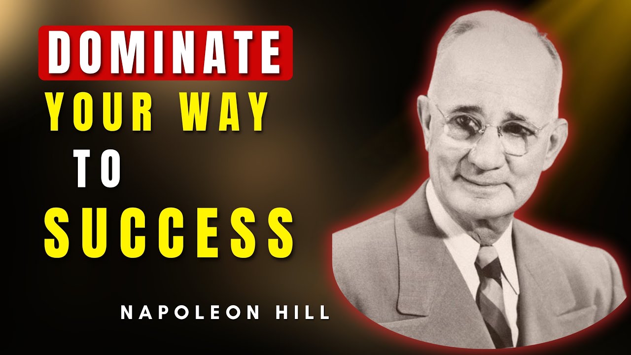 How To Dominate Your Day, Decisions, Desires, And Dollars | Napoleon Hill