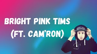 ​blackbear - bright pink tims (Lyrics)feat.​Cam’ron