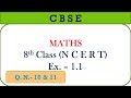Class 8th, Maths , (N C E R T), Exercise- 1.1,  Q. No. - 10 &amp;11