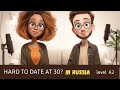Learn Russian – Dating in Russia at 30 | Slow Russian Podcast (A2 Listening, comprehension Practice)