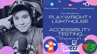 Playwright: Accessibility Testing | Lighthouse Net Worth