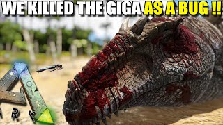 We Kill A Giga With Weakest Creature In The Game Play As A Dino Ark Survival Evolved