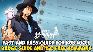 HOW TO GET ROB LUCCI FAST, MORE GIFT CODES AND 150 FREE SUMMONS - One Piece Dream Pointer