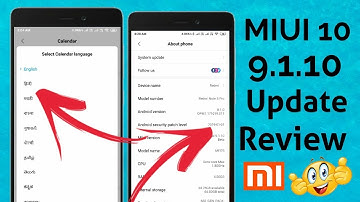Miui 10 9.1.10 update review