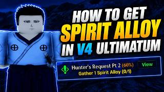 How To Get Spirit Alloy in VV ULTIMATUM | Roblox
