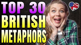 BEST BRITISH SLANG PHRASES | 30 BRITISH METAPHORS AND EUPHEMISMS | AMANDA RAE | AMERICAN IN THE UK
